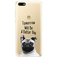 iSaprio Better Day for Huawei Y5 2018 - Phone Cover