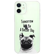 iSaprio Better Day for iPhone 12 - Phone Cover