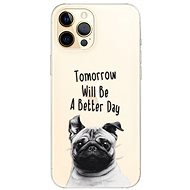 iSaprio Better Day for iPhone 12 Pro - Phone Cover