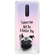 iSaprio Better Day for OnePlus 8 - Phone Cover