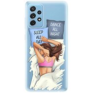 iSaprio Dance and Sleep for Samsung Galaxy A72 - Phone Cover