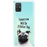 iSaprio Better Day for Samsung Galaxy A71 - Phone Cover