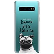 iSaprio Better Day for Samsung Galaxy S10 - Phone Cover
