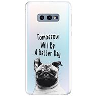 iSaprio Better Day for Samsung Galaxy S10e - Phone Cover
