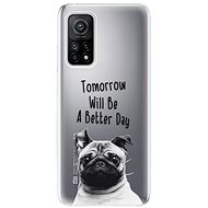 iSaprio Better Day for Xiaomi Mi 10T / Mi 10T Pro - Phone Cover