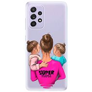 iSaprio Super Mama - Two Girls for Samsung Galaxy A52 - Phone Cover