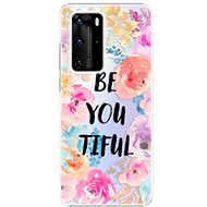 iSaprio BeYouTiful for Huawei P40 Pro - Phone Cover