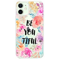 iSaprio BeYouTiful for iPhone 12 mini - Phone Cover