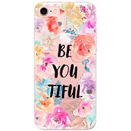 iSaprio BeYouTiful for iPhone 7/ 8/ SE 2020/ SE 2022 - Phone Cover