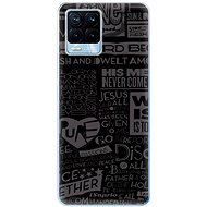 iSaprio Text 01 for Realme 8 / 8 Pro - Phone Cover