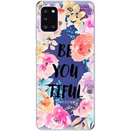 iSaprio BeYouTiful for Samsung Galaxy A31 - Phone Cover