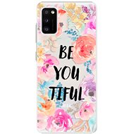 iSaprio BeYouTiful for Samsung Galaxy A41 - Phone Cover
