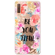 iSaprio BeYouTiful for Samsung Galaxy A7 (2018) - Phone Cover