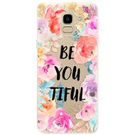 iSaprio BeYouTiful for Samsung Galaxy J6 - Phone Cover