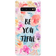 iSaprio BeYouTiful for Samsung Galaxy S10+ - Phone Cover