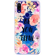 iSaprio BeYouTiful for Xiaomi Redmi 7 - Phone Cover