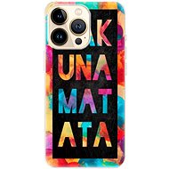 iSaprio Hakuna Matata 01 for iPhone 13 Pro - Phone Cover