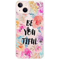 iSaprio BeYouTiful for iPhone 13 - Phone Cover
