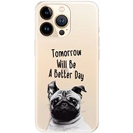 iSaprio Better Day 01 for iPhone 13 Pro Max - Phone Cover