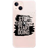 iSaprio Start Doing - black for iPhone 13 - Phone Cover