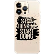 iSaprio Start Doing - black for iPhone 13 Pro Max - Phone Cover