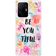 iSaprio BeYouTiful for Xiaomi 11T / 11T Pro - Phone Cover