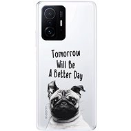 iSaprio Better Day 01 for Xiaomi 11T / 11T Pro - Phone Cover