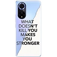 iSaprio Makes You Stronger for Huawei Nova 9 - Phone Cover