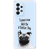 iSaprio Better Day 01 for Samsung Galaxy A53 5G - Phone Cover