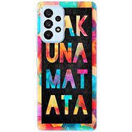 iSaprio Hakuna Matata 01 for Samsung Galaxy A73 5G - Phone Cover