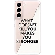 iSaprio Makes You Stronger for Samsung Galaxy S22+ 5G - Phone Cover