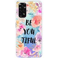 iSaprio BeYouTiful for Xiaomi Redmi Note 11 / Note 11S - Phone Cover
