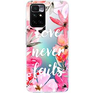 iSaprio Love Never Fails for Xiaomi Redmi 10 - Phone Cover