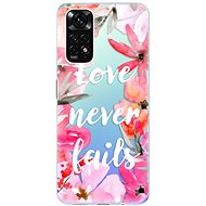 iSaprio Love Never Fails for Xiaomi Redmi Note 11 / Note 11S - Phone Cover