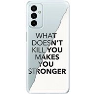 iSaprio Makes You Stronger for Samsung Galaxy M23 5G - Phone Cover