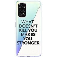 iSaprio Makes You Stronger for Xiaomi Redmi Note 11 / Note 11S - Phone Cover