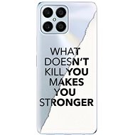 iSaprio Makes You Stronger for Honor X8 - Phone Cover