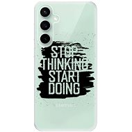 iSaprio Start Doing - black - Samsung Galaxy S23 FE - Phone Cover