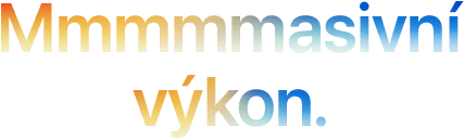 Headline „Mmmmmasivní výkon.“ napsaný s pěti písmeny M, přecházející z oranžové do modré barvy