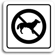 Accept "No dogs allowed" pictogram (80 × 80 mm) (white plate - black print) - Sign