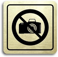 Accept "No photography" pictogram (80 × 80 mm) (gold plate - black print) - Sign