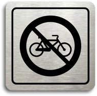 Accept "No cycling" pictogram (80 × 80 mm) (silver plate - black print) - Sign