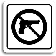 Accept "No entry with weapons" pictogram (80 × 80 mm) (white plate - black print) - Sign