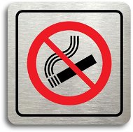 Accept Piktogram „zákaz kouření" (80 × 80 mm) (strieborná tabuľka – farebná tlač) - Ceduľa