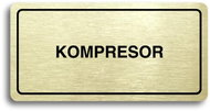 Accept Pictogram "COMPRESSOR" (160 × 80mm) (Gold Plate - Black Print) - Sign