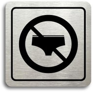 Accept "No swimwear" pictogram (80 × 80 mm) (silver plate - black print) - Sign