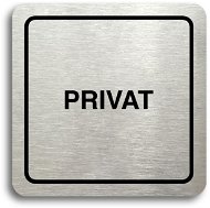 Accept Pictogram "privat" (80 × 80 mm) (silver plate - black print) - Sign