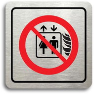 Accept Pictogram "This lift is not used for evacuation of persons" (80 × 80 mm) (silver plate - colo - Sign