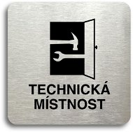 Accept Pictogram "technical room" (80 × 80 mm) (silver plate - black print without frame) - Sign