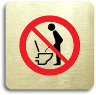 Accept Pictogram No Standing to Urinate (80 × 80mm) (Gold Plate - Black Print without Frame) - Sign
